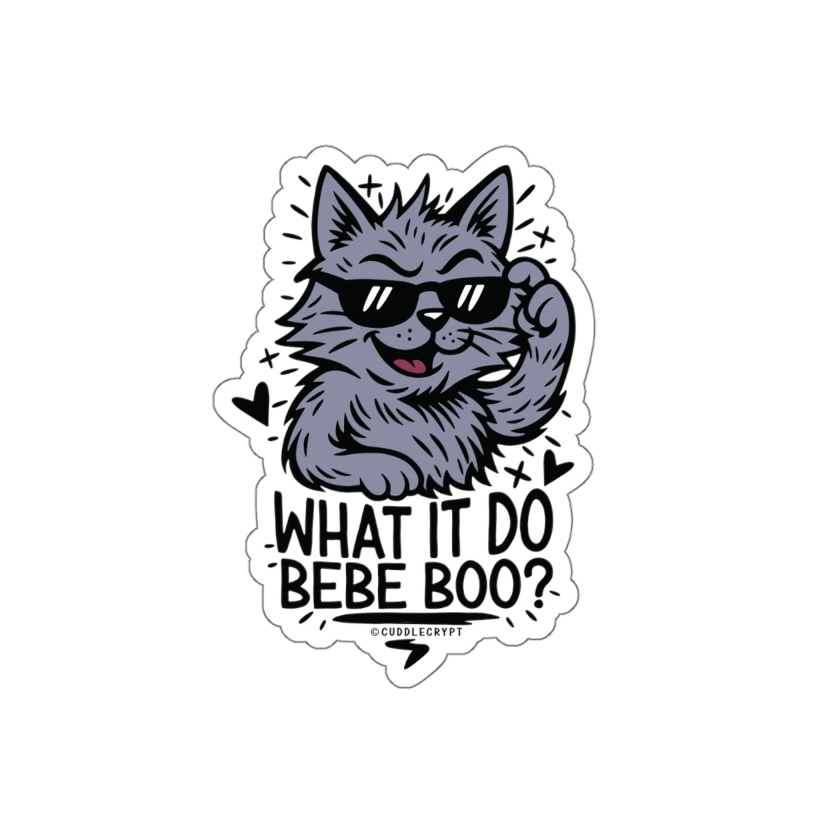 What It Do - Premium Crypt Sticker No. 10