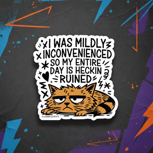 Heckin Ruined - Premium Crypt Sticker No. 13