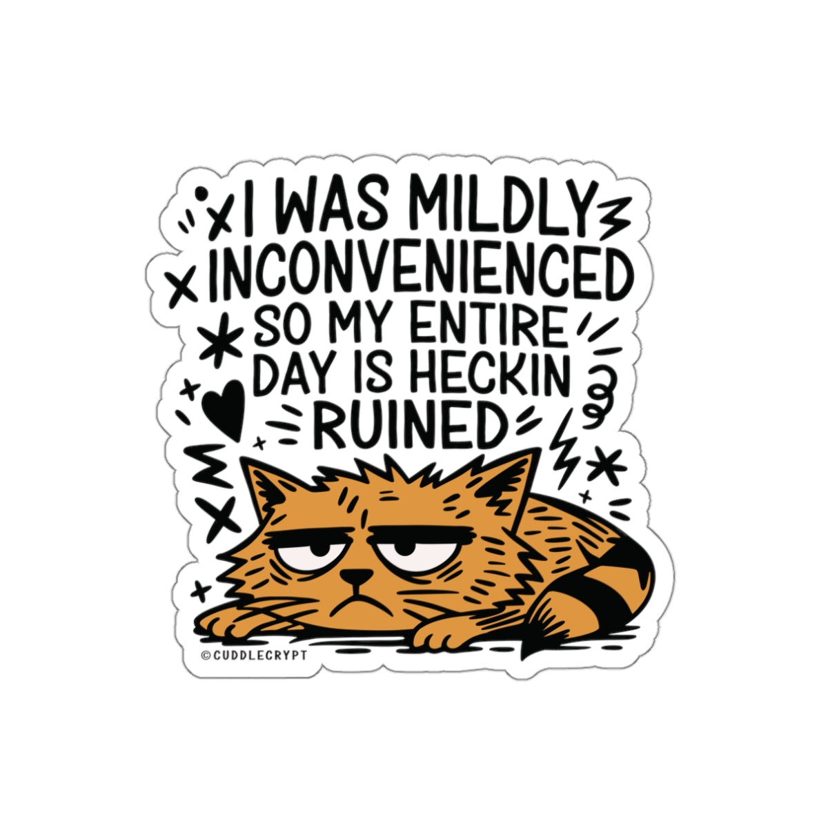 Heckin Ruined - Premium Crypt Sticker No. 13