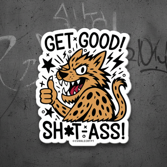Get Good - Premium Crypt Sticker No. 04